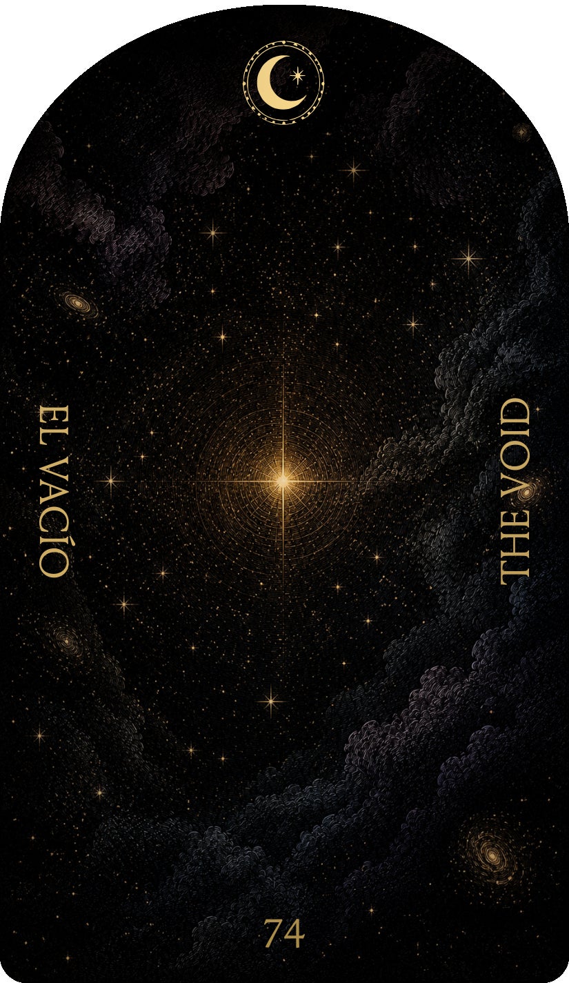The Void (El Vacío), card 74 — a Rest card from the Flower & Song Oracle